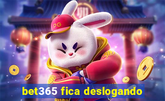 bet365 fica deslogando